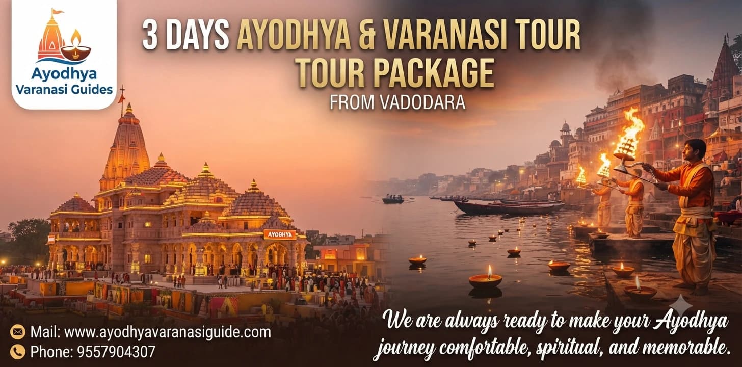 3 Days Ayodhya Varanasi Tour Package from Vadodara
