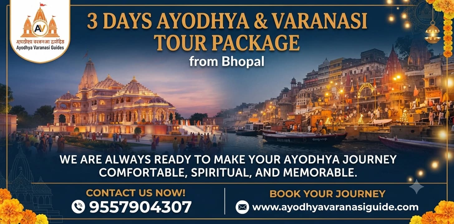 3 Days Ayodhya Varanasi Tour Package from Bhopal