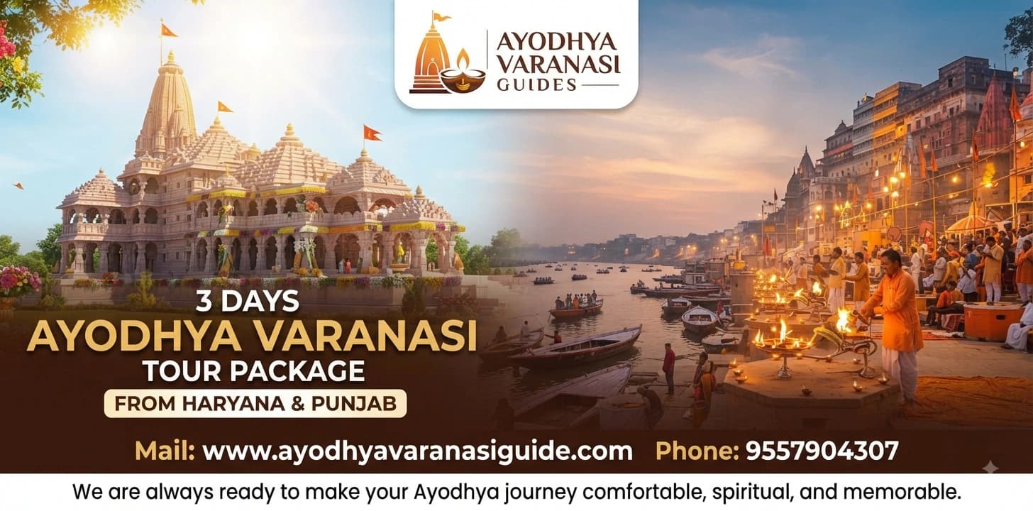 3 Days Ayodhya Varanasi Tour Package from Haryana and Punjab